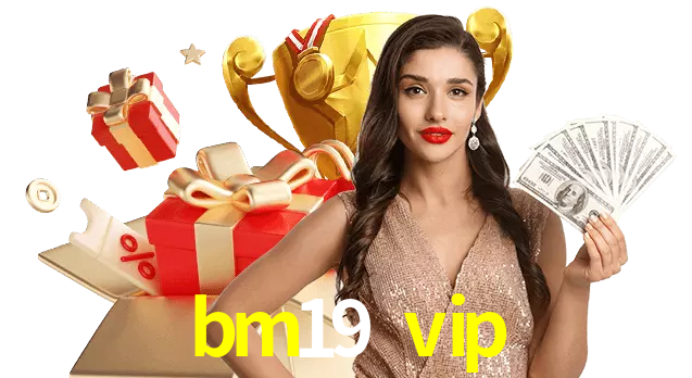 Jogue com dealers reais no bm19 vip!